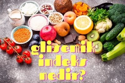 Glisemik İndeks Nedir?